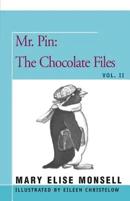 M. Pin : Les dossiers du chocolat - Mr. Pin: The Chocolate Files