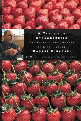 Un goût pour les fraises : - A Taste for Strawberries: