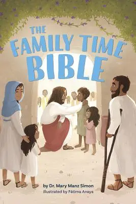 La Bible du temps des familles - The Family Time Bible