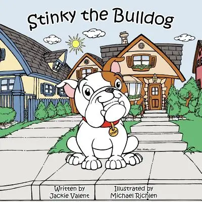 Stinky le bouledogue - Stinky the Bulldog