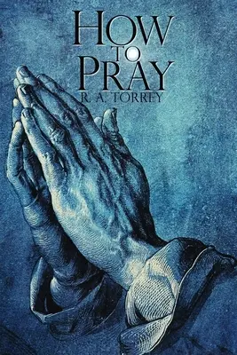 Comment prier - How To Pray