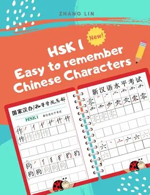 HSK 1 Caractères chinois faciles à mémoriser : Une façon rapide d'apprendre à lire et à écrire le Hanzi pour la liste complète de vocabulaire du HSK 1. Entraînez-vous à écrire des simulations en mandarin. - HSK 1 Easy to Remember Chinese Characters: Quick way to learn how to read and write Hanzi for full HSK1 vocabulary list. Practice writing Mandarin Sim