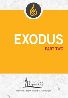 Exode, deuxième partie - Exodus, Part Two