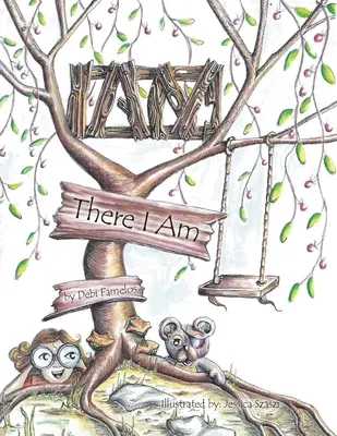 There I Am : Seeing Myelf in Others (en anglais) - There I Am: Seeing Myelf in Others