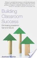 Réussir en classe - Building Classroom Success