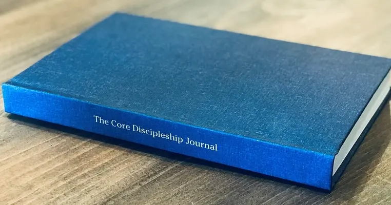 Le Journal de base du disciple - The Core Discipleship Journal