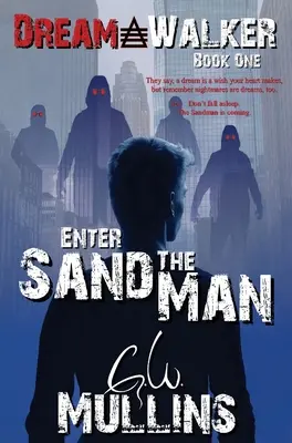 Entrez dans l'homme des sables - Enter The Sand Man