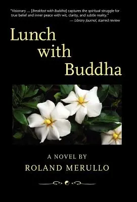 Déjeuner avec Bouddha - Lunch with Buddha