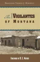 Les Vigilants du Montana - The Vigilantes of Montana