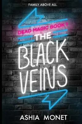 Les veines noires - The Black Veins