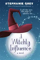 L'influence de la sorcellerie - A Witchly Influence