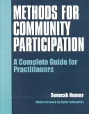 Méthodes de participation communautaire : Un guide complet pour les praticiens - Methods for Community Participation: A Complete Guide for Practitioners