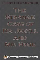 L'étrange affaire du Dr Jekyll et de M. Hyde - The Strange Case of Dr. Jekyll and Mr. Hyde