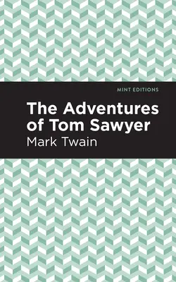 Les aventures de Tom Sawyer - The Adventures of Tom Sawyer