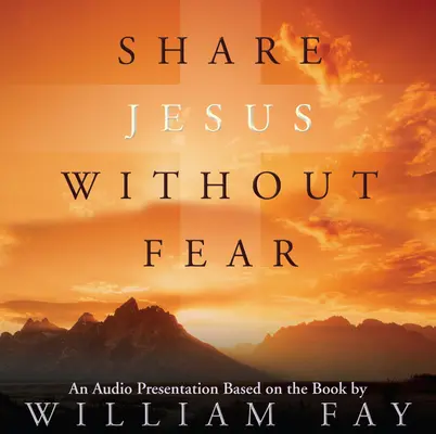 Partager Jésus sans crainte, CD audio - Share Jesus Without Fear, Audio CD