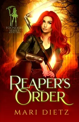 L'ordre de la faucheuse - Reaper's Order