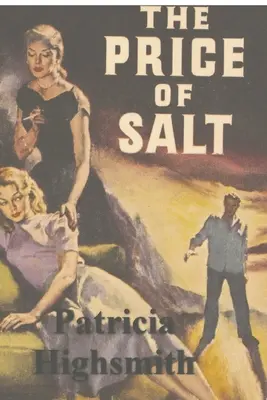 Le prix du sel - The Price of Salt