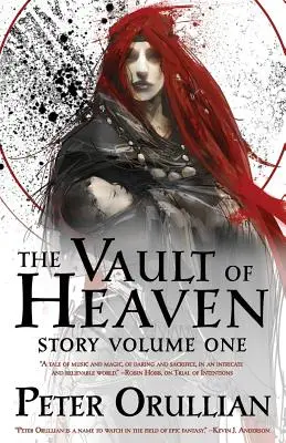 La voûte céleste : Volume 1 de l'histoire - The Vault of Heaven: Story Volume One