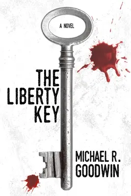 La clé de la liberté - The Liberty Key
