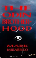 La Confrérie d'Odin - The Odin Brotherhood