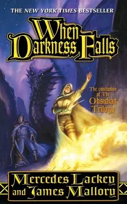 Quand les ténèbres tombent : La Trilogie de la Montagne d'Obsidienne, Livre 3 - When Darkness Falls: The Obsidian Mountain Trilogy, Book 3