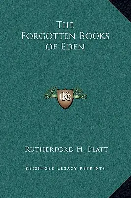 Les livres oubliés de l'Eden - The Forgotten Books of Eden
