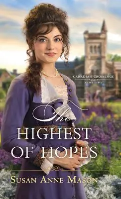 Le plus grand des espoirs - Highest of Hopes