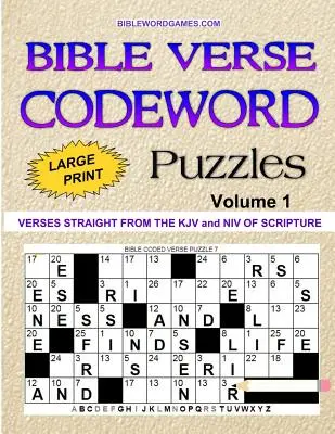 Casse-tête de mots codés de versets bibliques Vol.1 : 60 nouveaux casse-tête de mots codés de versets bibliques en format poche à gros caractères - Bible Verse Codeword Puzzles Vol.1: 60 New Bible Verse Codeword Puzzles in Large Print Paperback