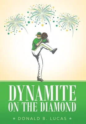 La dynamite sur le diamant - Dynamite on the Diamond