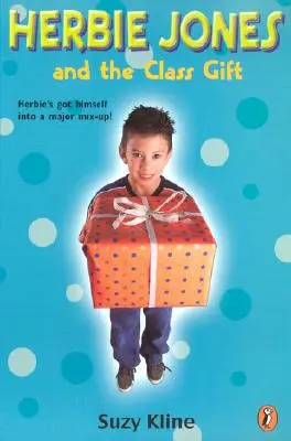 Herbie Jones et le cadeau de classe - Herbie Jones and the Class Gift