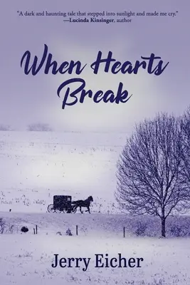 Quand les cœurs se brisent - When Hearts Break