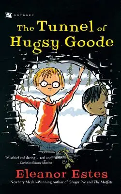 Le tunnel de Hugsy Goode - The Tunnel of Hugsy Goode