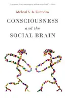 La conscience et le cerveau social - Consciousness and the Social Brain