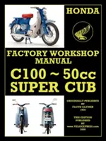 Manuel d'atelier Honda Motorcycles C100 Super Cub - Honda Motorcycles Workshop Manual C100 Super Cub