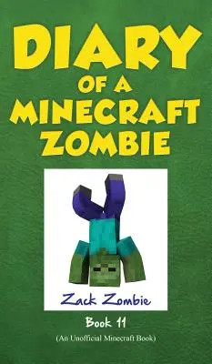 Journal d'un zombie Minecraft, tome 11 : L'envers du décor - Diary of a Minecraft Zombie, Book 11: Insides Out