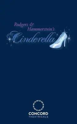 Cendrillon de Rodgers & Hammerstein - Rodgers & Hammerstein's Cinderella