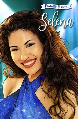 Female Force : Selena (Couverture Variante Bleue) : Selena - Female Force: Selena (Blue Variant Cover): Selena