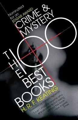 Crime et mystère : Les 100 meilleurs livres - Crime and Mystery: The 100 Best Books