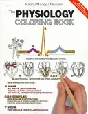 Le livre de coloriage de physiologie - The Physiology Coloring Book