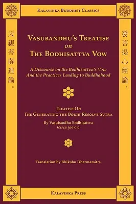 Le traité de Vasubandhu sur le vœu de bodhisattva - Vasubandhu's Treatise on the Bodhisattva Vow