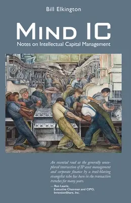 Mind IC : Notes sur la gestion du capital intellectuel - Mind IC: Notes on Intellectual Capital Management