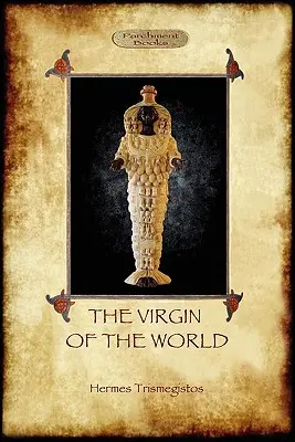 La Vierge du Monde - The Virgin of the World