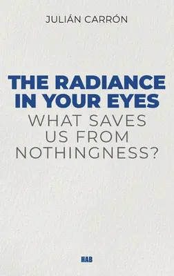 L'éclat de vos yeux - The Radiance in Your Eyes