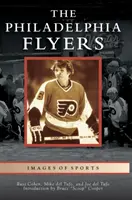 Les Flyers de Philadelphie - Philadelphia Flyers