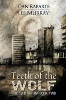 Les dents du loup - Teeth of the Wolf