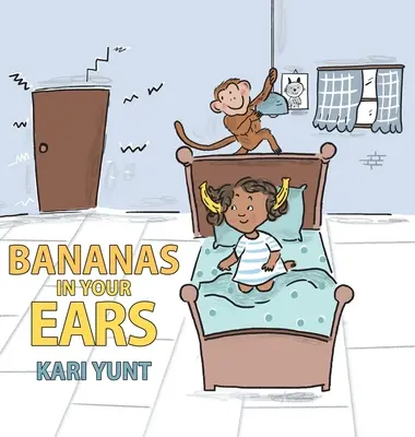 Des bananes dans les oreilles - Bananas in Your Ears