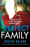 La famille parfaite : Un thriller psychologique incontournable avec un rebondissement à couper le souffle. - The Perfect Family: An unputdownable psychological thriller with a heart-stopping twist