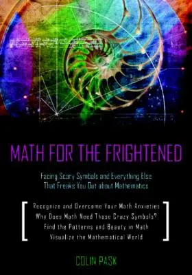 Maths pour les effrayés : Faire face à l'effroi des Sy - Math for the Frightened: Facing Scary Sy