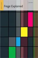 Frege expliqué - Frege Explained