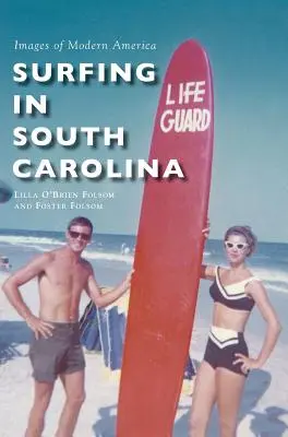 Surf en Caroline du Sud - Surfing in South Carolina